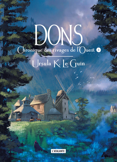 Chronique des rivages de l'ouest Volume 1 - Ursula Le Guin