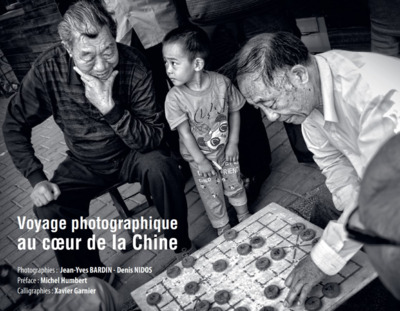 Voyage Photographique Au Coeur De La Chine.