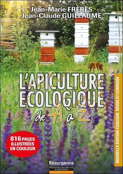 L'Apiculture Écologique De A À Z