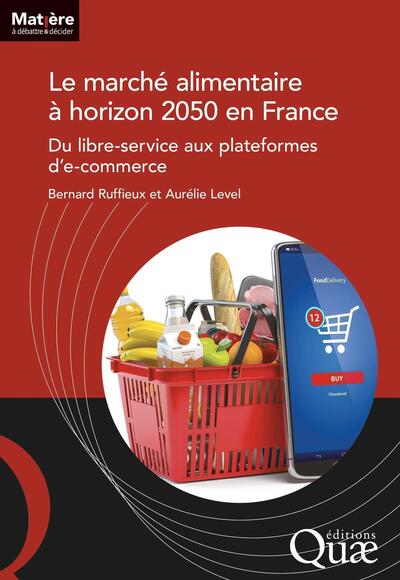 Le marché alimentaire à horizon 2050 en France - Aurélie Level