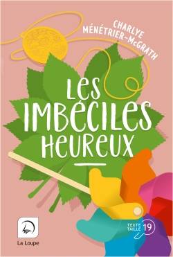 Les Imbéciles heureux