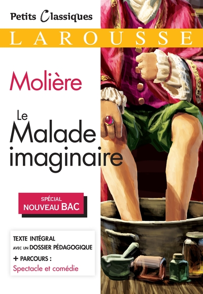 Le malade imaginaire / parcours spectacle et comédie