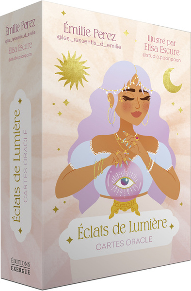 Eclats de Lumière - Cartes oracle - Emilie Perez