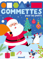 Gommettes pour les petits (Père Noël, sapin et pingouin) - Collectif