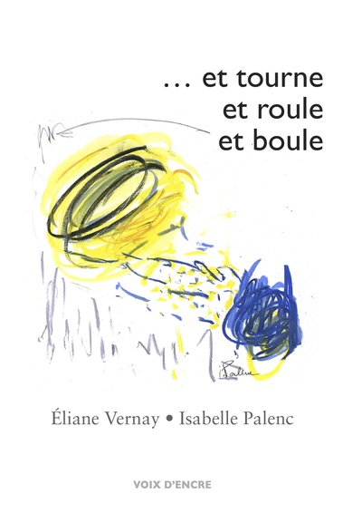 Et Tourne Et Roule Et Boule