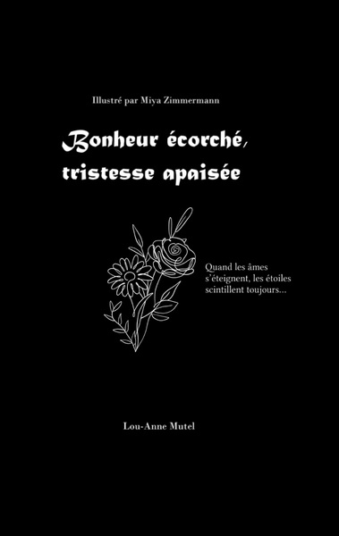 Bonheur écorché, tristesse apaisée