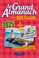 Le grand almanach de la Bretagne 2025