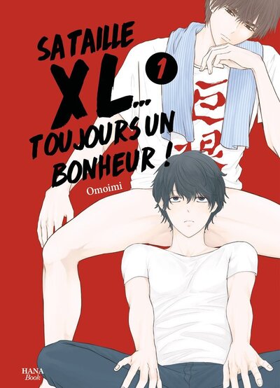 Sa Taille XL... Toujours un bonheur Volume 1