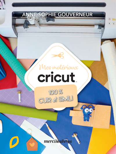 Mes Matériaux Cricut - 100 % Cuir Et Simili