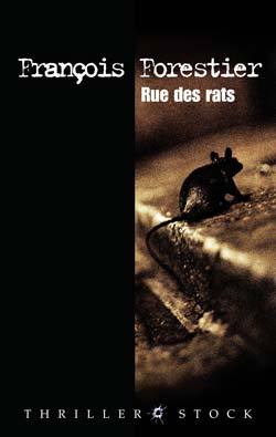 Rue Des Rats, Roman