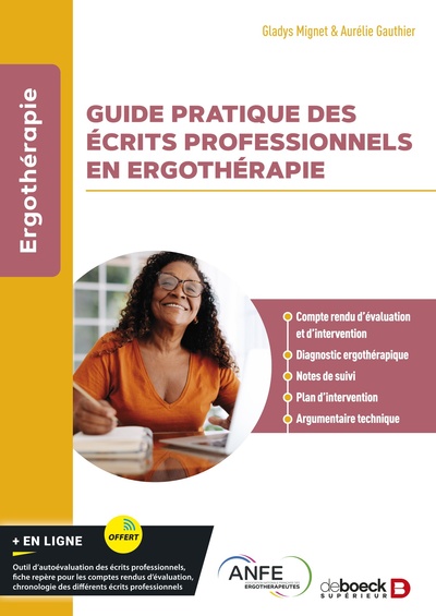 Guide pratique des écrits professionnels en ergothérapie