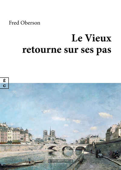 Le Vieux Retourne Sur Ses Pas