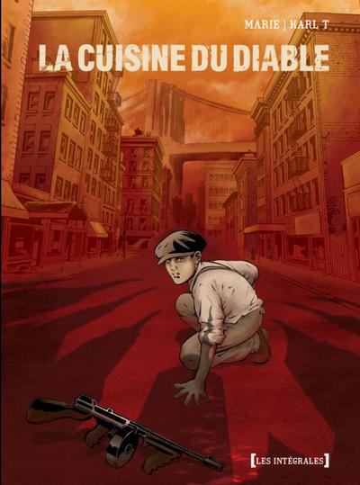 Intégrale - La Cuisine du Diable - Intégrale - Karl T.