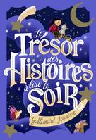 Le trésor des histoires à lire le soir