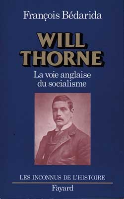 Will Thorne, La Voie Anglaise Du Socialisme