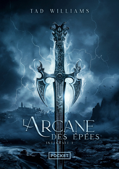 L'Arcane des Epées Intégrale Volume 1