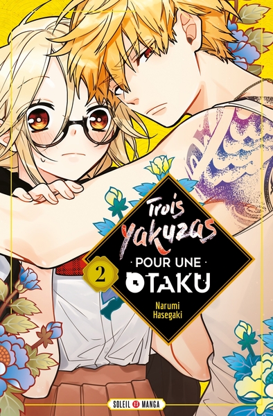 Trois yakuzas pour une Otaku Volume 2