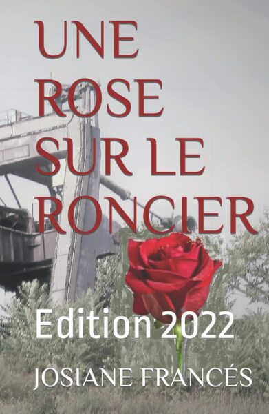 Une Rose Sur Le Roncier, Edition 2022