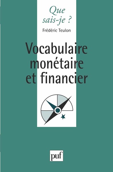 Vocabulaire Monetaire Et Financier