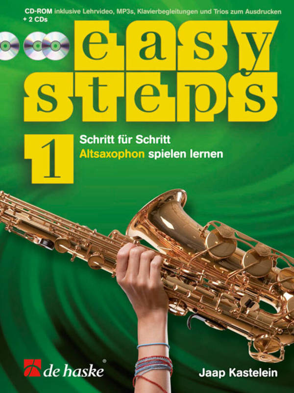 Easy Steps 1 Altsaxophon, Schritt Für Schritt Altsaxophon Spielen Lernen