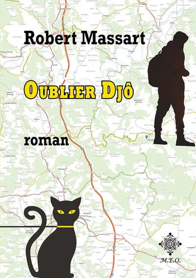 Oublier Djô - Robert Massart