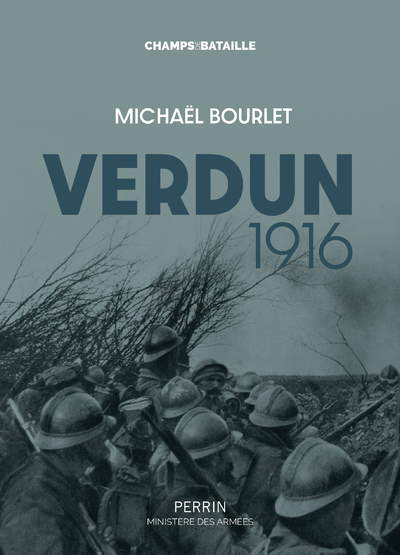 Verdun 1916 - Michaël Bourlet