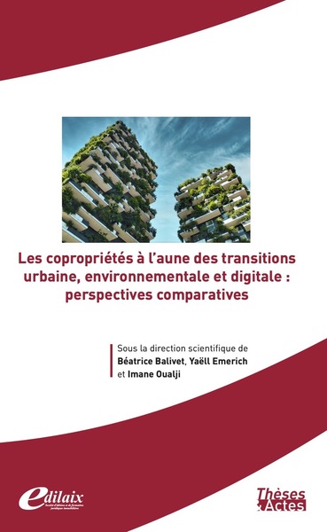 Les copropriétés à l’aune des transitions urbaine, environnementale et digitale