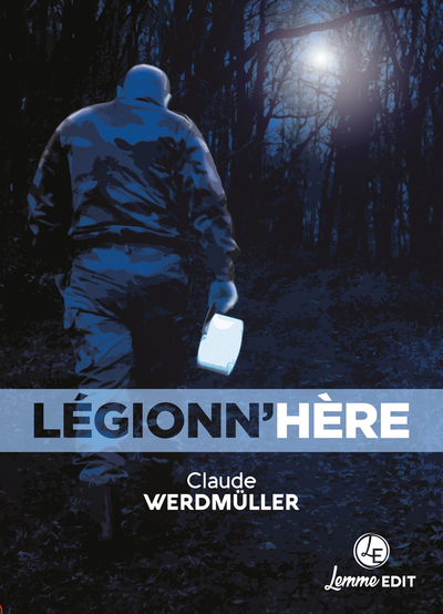 Légionn'hère - Claude Werdmuller