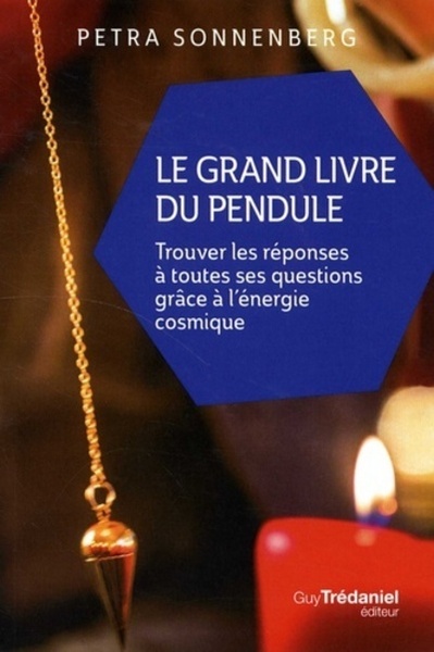 Le grand livre du pendule (Poche)