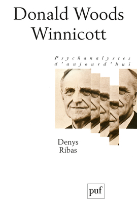 Donald Woods Winnicott - Denys Ribas