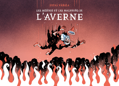 Les misères et les malheurs de l'Averne