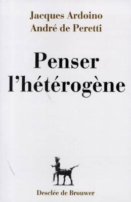 Penser L'Heterogene