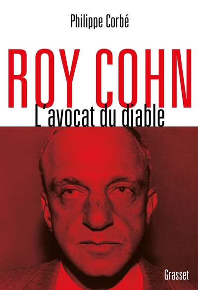 Roy Cohn / l'avocat du diable