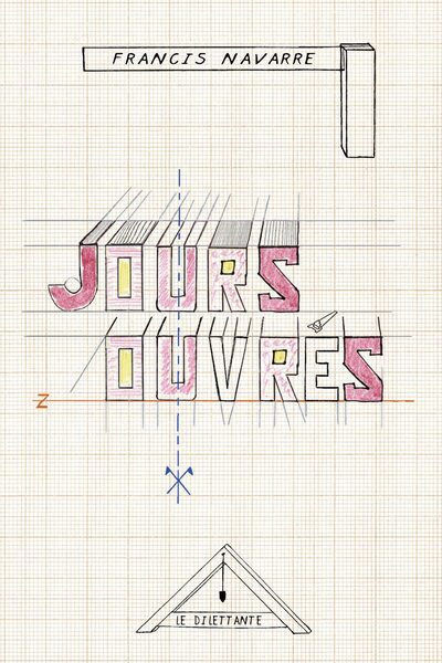 Jours ouvrés - Francis navarre