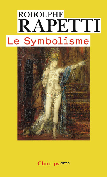 Le Symbolisme - Rodolphe Rapetti