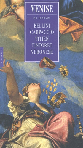 VENISE,«Où trouver»