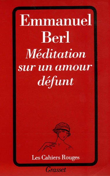 Méditation sur un amour défunt