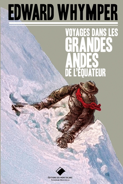 Voyage dans les Grandes Andes de l'Equateur