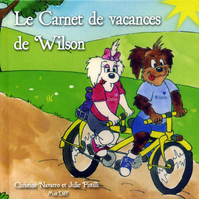 Le Carnet de vacances de Wilson Pouilleux