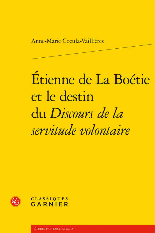 Étienne de La Boétie et le destin du 