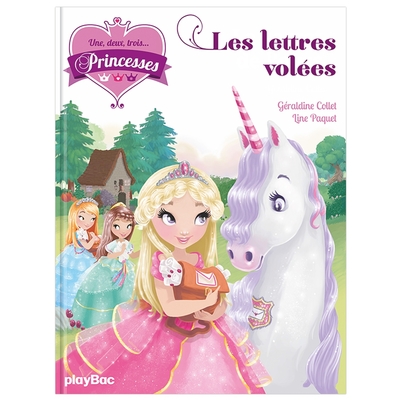 Une, deux, trois... Princesses Volume 2 - Géraldine Collet