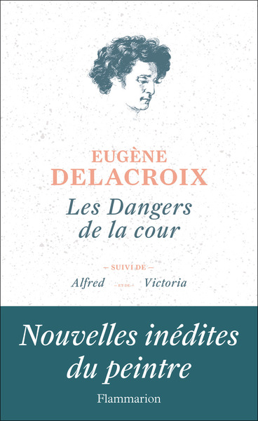 Les Dangers de la cour - Eugène Delacroix