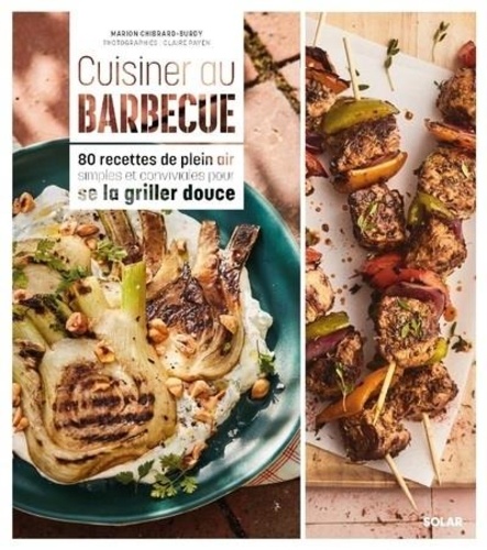 Cuisiner au barbecue