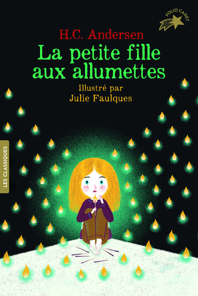 La petite fille aux allumettes - Hans Christian Andersen