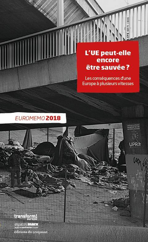 Euromemo 2018, Lââ´Ue Peut-Elle Encore Etre Sauvee ? - Collectif