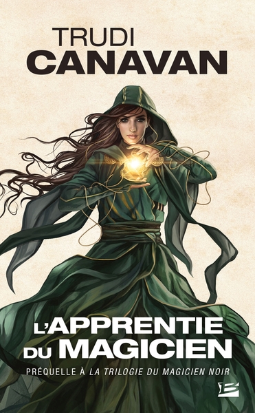 L'Apprentie du magicien - La Trilogie du magicien noir, T0 : L'Apprentie du magicien