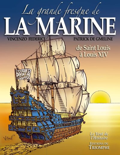 La grande fresque de la marine Volume 1