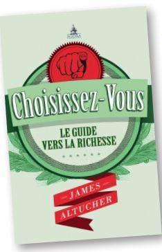 Choisissez-Vous, Le Guide Vers La Richesse