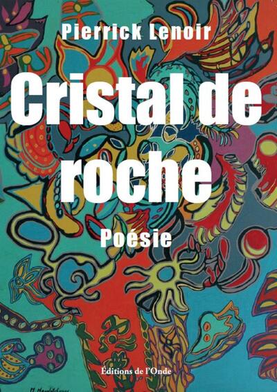 Cristal De Roche