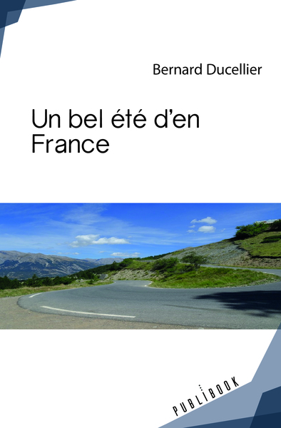 Un Bel Ete D'En France